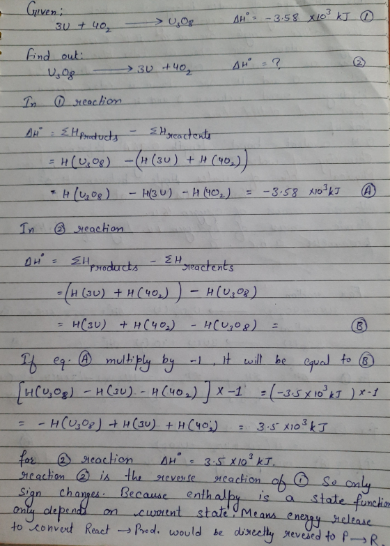 Giveni 30 + 40, = -3.58 x 103 kJ - UO8 find • - out: 4 Og 30 40 AH = ? In ③ reaction 02 AH EHproducts - EH reactents -H(,08)