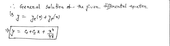 :: General Solution of the giver differential equation is y = ye () + Yolas ly = 6 +Cat 24 48