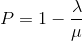 P=1-