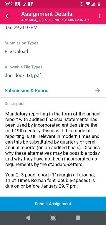 9:52 W Assignment Details ACCT404_03SP20 SENIOR SEMINAR IN AC... Jan 29 at 07PM Submission Types File Upload Allowable File T