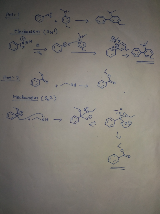 Ans: + Mechanism (3N) NSN ར་ པོའི་ -N2 Ans: 2 vody OH -> Mechanism (S.2) röt cor -OH Oh