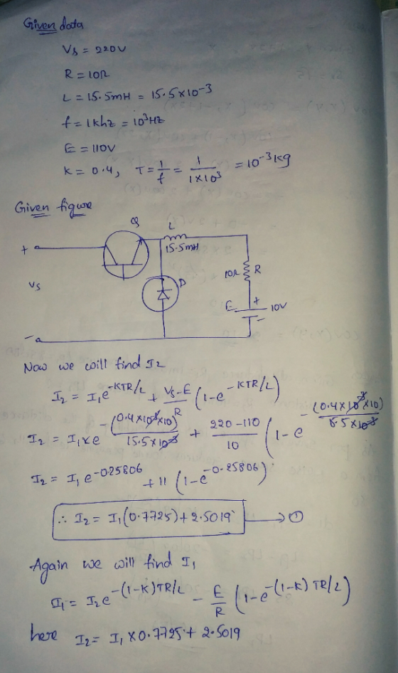 Given data Vs = 220v R=lor L = 15.5mH = 15.5x10-3 f = 1khz = 10 Hz E-lov k=0.4, T = 2 2 = 1 Given figure = 103 kg IX10 15.5mi
