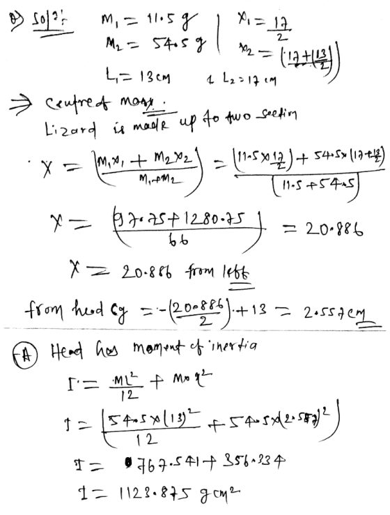 > Sol? Mi = 11.5g , Y = 19. M2 = 5405 g 1 %2 = (12+14) - Lizard is made up to two seefim L;=13cm 112717 cm centre of mony X =