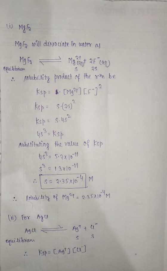 i Mg fa Ma ha will dimo ughe in water a S 23 Mg Fa - Malagt af can) equilibrium & solubility product of the goth be Ksp = 8.