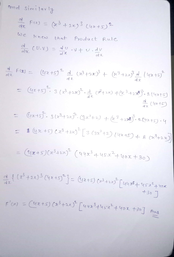 O and similarly a Fla) = (x3 + 2493 (4x+5) 2 We knew that Product Rule doc (U.V) = 4W.Vtv.dy alx da olx on a FE) = (4x+592 d