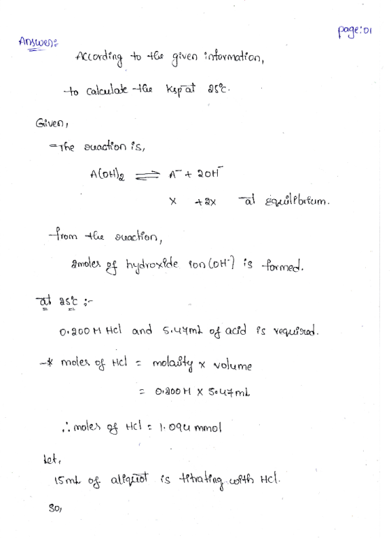 page:oi Answer: According to the given information, to calculate - flue Ksp at a5c. Given, The reaction is, A(OH), = A + 2017