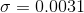 \sigma=0.0031
