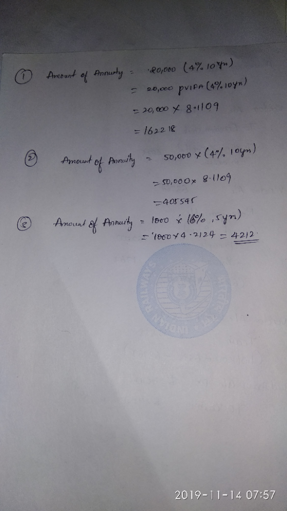 0 Amount of Annunty = 80,000 (4% 109) - 20,000 pvIFA (4%10yn) = 20,000 X 8.1109 = 1622 18 O Amount of Annuity - 50,000 + (4%