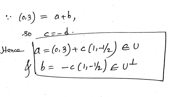 :: (0,3) = atb, so cand. Hence la =(0,3)+c (1,4/2) EU $16= -2 (1-7) Eut