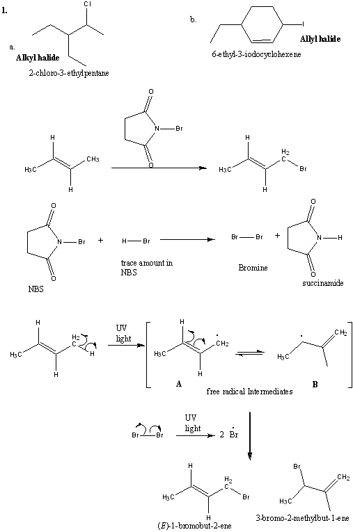Allyl halide 6ethyl-3-iodocyclohexene Alkyl halide 2-chloro-3-ethylpentane HCCHE - H3C Y N- Br + H Br Br— Br + - trace amount