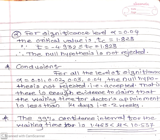 classmate Date Page @ For significance level a=0.04 the critical value is tc=11828 ita-4.932 Ste = 1.828 - The null hypothesi