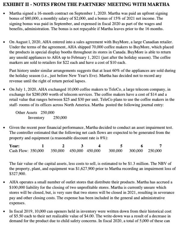 EXHIBIT II - NOTES FROM THE PARTNERS MEETING WITH MARTHA • Martha signed a 16-month contract on September 1, 2020. Martha wa