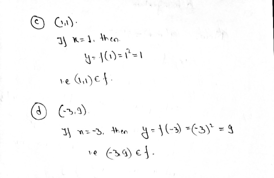 с C.1). If n=f, then. y=11)==1 le (1,1)€ } d (-3,9) If n=-3, then y = f(-3) = (-3)* = 9 (-39) Ef. le
