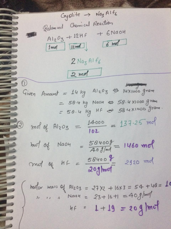 Cryolite Naz Alfo Balanced Chemical Reaction Al2O3 + 12HF + 6 NaOH Imos 12 med 6 mol 2 Naz Alfo [2 mol Given Amant = 14 kg Al