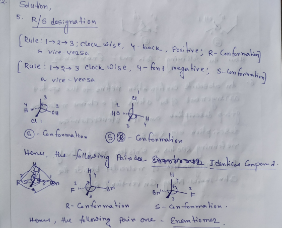 Solution, 5. R/ s designation Rule: 1 2 3; clock wise, y-back, Positive, R- Conformation or vice-versa [Rule : 123 clock wise