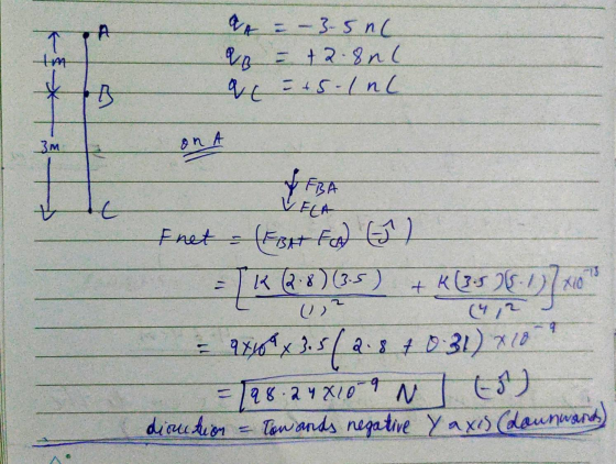 A T tm a A = - 3-5 nc VB = +2.8nl q c = +5-1 nc * 3m on A FBA VEEA It 7 K k (3.5 36 X10 ( 9 Fret = (Fast Food (5) Тк R (2.8)