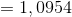 = 1.0954