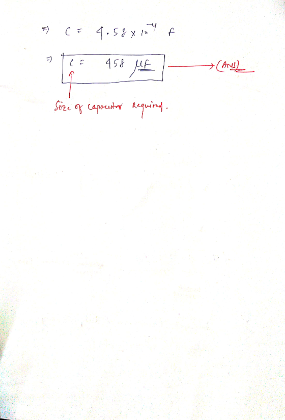 =) ( = 4.58x10 f L 458 JE (ANS) Size of cappuntang Required