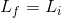 L_f=L_i