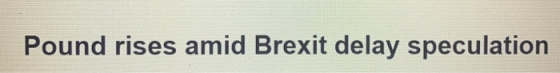 Pound rises amid Brexit delay speculation