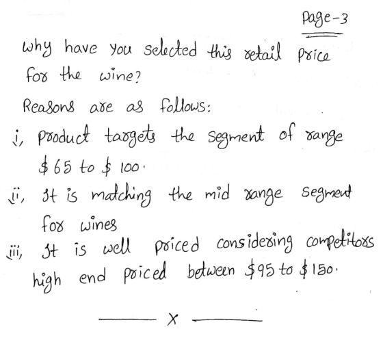 page-3 why have you selected this retail price for the wine? Reasons are as follows: i product targets the segment of range -