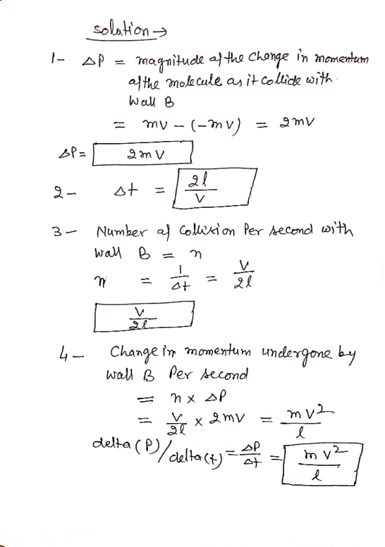 solatHon magnitude af the Change in momentm althe mola cule as it colick with -AP (-m v) 9mV এn V st V Number a Colwc^on Per