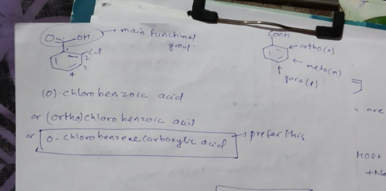 e main Coon Osor J functional group. eartho (o) t metarm) paralel (o)-chlorobenzoic acid are or (ortho) chloro benzoic acid a