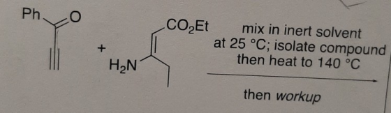 Pho CO2Et mix in inert solvent at 25 °C; isolate compound then heat to 140 °C | HN then workup
