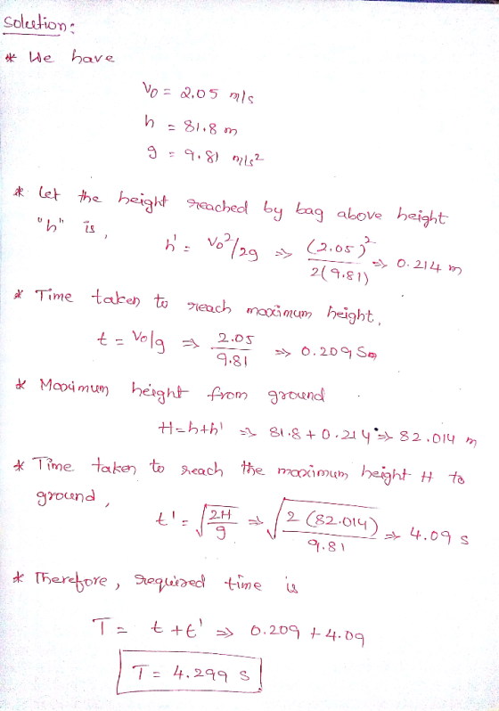 k Me have ct the eight Prachet by ag above haight 2 し,2.os 〉 2 (.81 0.214 Time taken to zech mpa nam height .8 * Time, taken