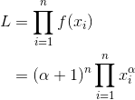 \begin{align*} L&=\prod_{i=1}^{n}f(x_i)\\ &=(\alpha+1)^n\prod_{i=1}^{n}x_{i}^{\alpha} \end{align*}