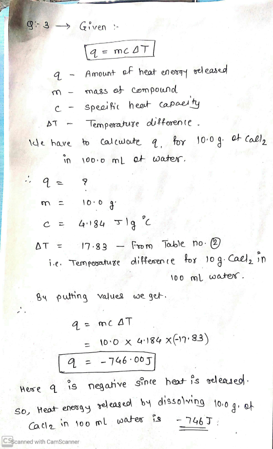 9-3 » Given :- [a= mcATI q - Amount of heat energy released m - mass of compound c- specific heat capacity AT - Temperature d