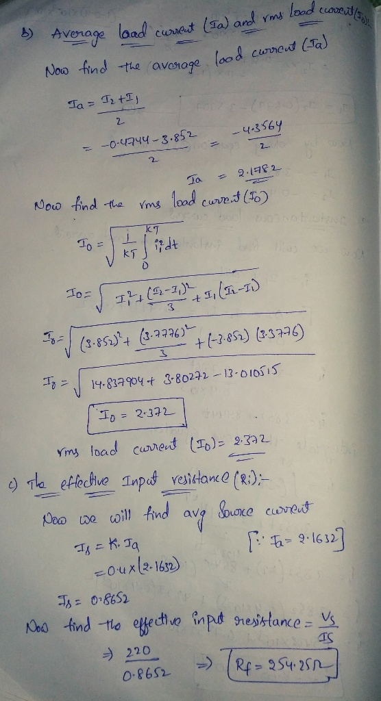 e coreut (Joh 6 Average load current (sa) and rm Now find the average load current (Ta). Ia = Iz tij 2 -4.3564 = -0.4744-3.85