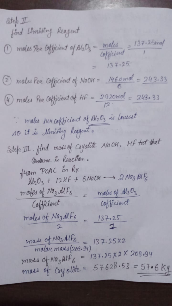 Step II. find Limiting Reagent - 137.25 mol O moles pee cofficient of A1, 0, - males (officient 137.25 = © males Pere Coffici