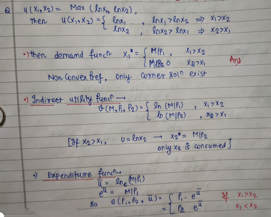 y (XIg X2) = Max (lnxo enxa, then u CX1GX2) = f enx lox2 , lnx, 720 x2 lnxz> lnxi = X 17X2 X27X, • then demand funch X* = { M