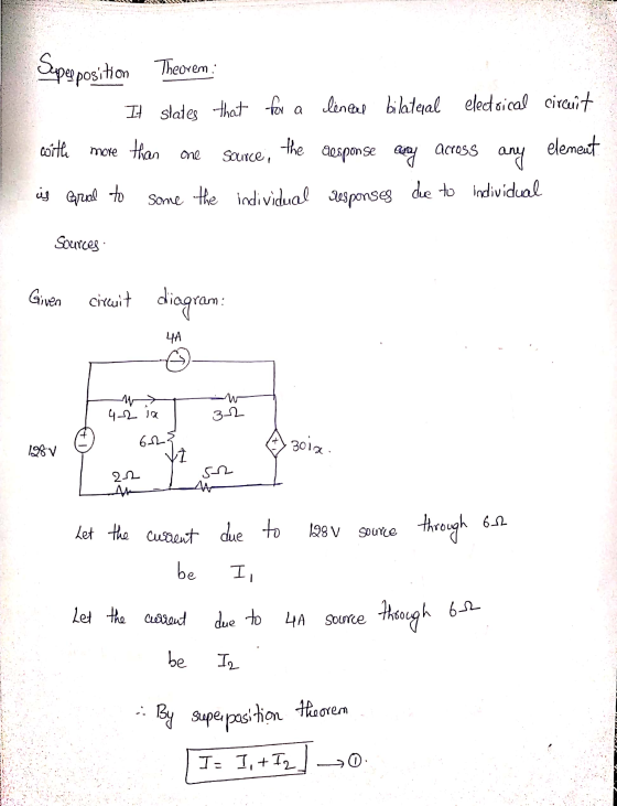Superposition Theorem It states that for a leneul bilateral electrical circuit with more than one the gesponse auty element S