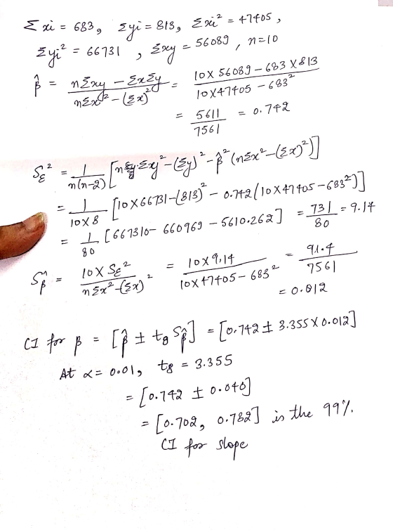 E xi = 683, Exie² = 47405 , syi = 813, 56089 n=10 = žyi? 66731 Exy = nExy - Exey. next _{xj 10x 56089-683 X8 13 10X47405 -683