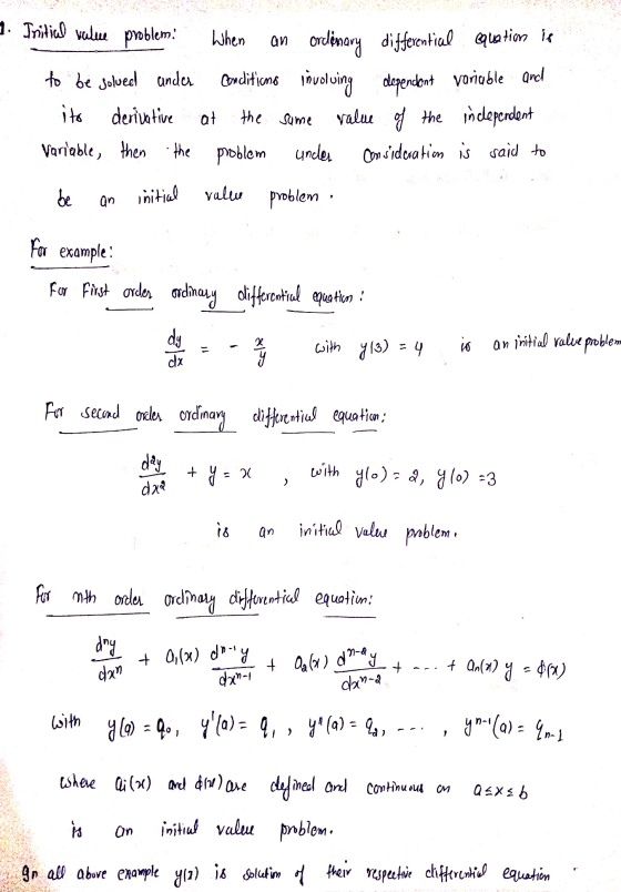 1. Tritial value problem to be solveel ander ito derivative Variable, then the When an ordinary differential equation ? Condi