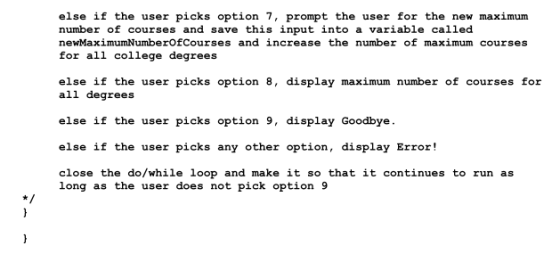 else if the user picks option 7, prompt the user for the new maximum number of courses and save this input into a variable ca