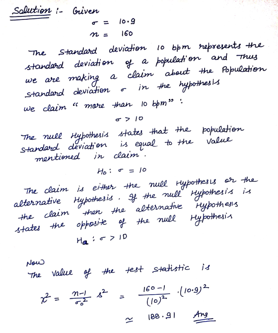 solution i Griven 10.9 160 The a Standard deviation 10 bpm represents the standard deviation deviation of a population and th