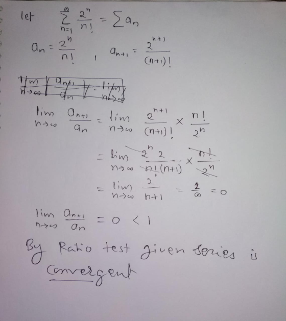 00 let 2 Ean ni nal ZEN an 2 ht) 2 anti (N+1)! tim timy hes tim ant nico ntl ntl 2 lim nto (n+1)! Х an Els n lim 2 2 Х no n(n