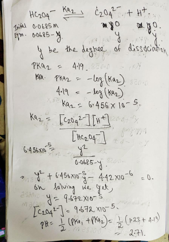 Kaz HC 204 Initial 0.0685m Eqm. 0.0685- 685 %. C2042 +ht. Dell go od mo CY 10%) pa y y be the degree of dissociation PKaza 4.