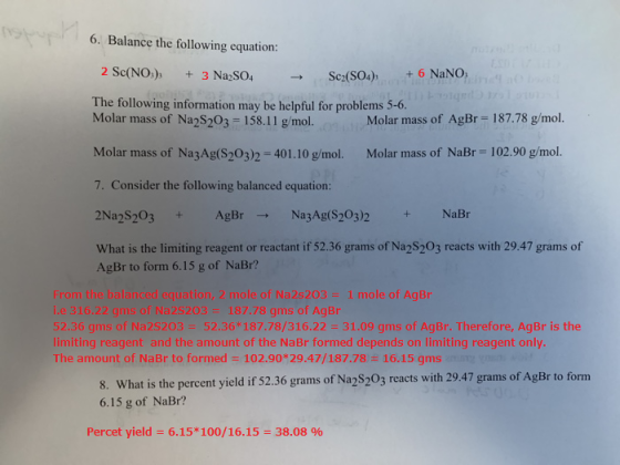 6. Balance the following equation: 2 Sc(NO), + 3 Na2SO4 → Sc2(SO4), +6 NaNO The following information may be helpful for prob