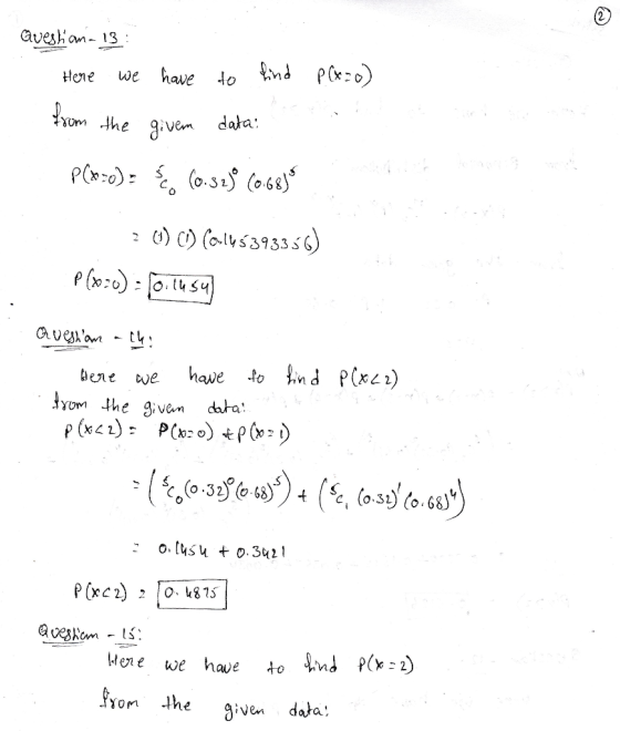 avestama 13 : Here we have to find P(x=0) from the given data: P(470): € (0.32 ) Corelskette Hom 2.0) (I) (O.146393356) P (20