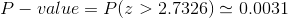 P - value = Plz > 2.7326) - 0.0031