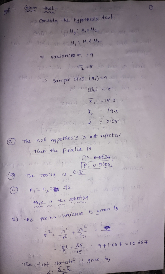 Given that sol- pe Conside the hypothesis text Doa Giho : M = M2 HIM, LM, > variances o, - 9 og a5 for to this >> Sample size