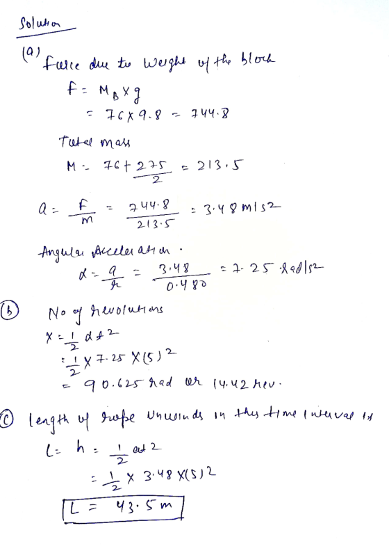 solution (a face due to weight of the block fa = MBY g 5 76 x 9.8 744.8 Tutal mass M.: 76+275 - 213.5 2 744.8 - 3.48 mis2 m 2