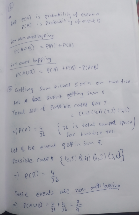 let PCA) is probability of event a P(B) is probability of events for Non ovel lapping = PAI+P(B) P(AUB) lapping for over PCA)