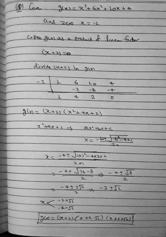 gx= x²t 6x² + Lox + 4 and zew x= -2 Express gx) as a product of linear factor (x+2) =0 divide (utz in gix -2 6 + 2 O g(x= (x+
