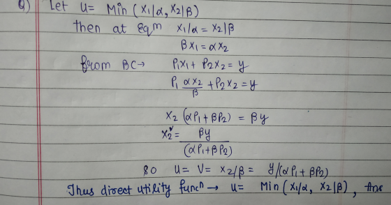 Let U= Min (Xila, X21B) then at Eqm Xi la=X2|ß BX1=XX2 from BC Pixit P2X2= y Pi XX2 + P2 X 2 = y X 2 = Xz (& P1+ BP2) = By By