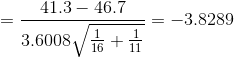 41.3-46.7 = -3.8289 3.6008.